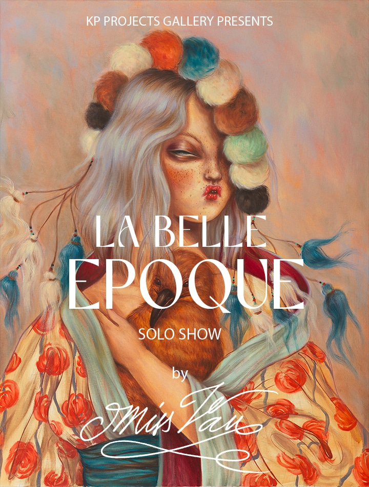 LA BELLE ÉPOQUE Solo Show - KP PROJECTS Los Angeles